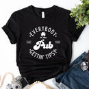 Funny Shirt – Everybody in the Pub Gettin' Tipsy Tee-5