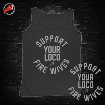 Fire Wives Loco Tank
